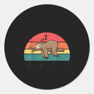 Sloth-shirt dont do morning men women funny sleep classic round sticker