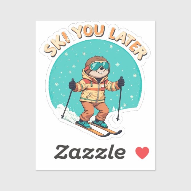 Sloth Skiing - Funny Winter Sloth Ski You Later (Sheet)