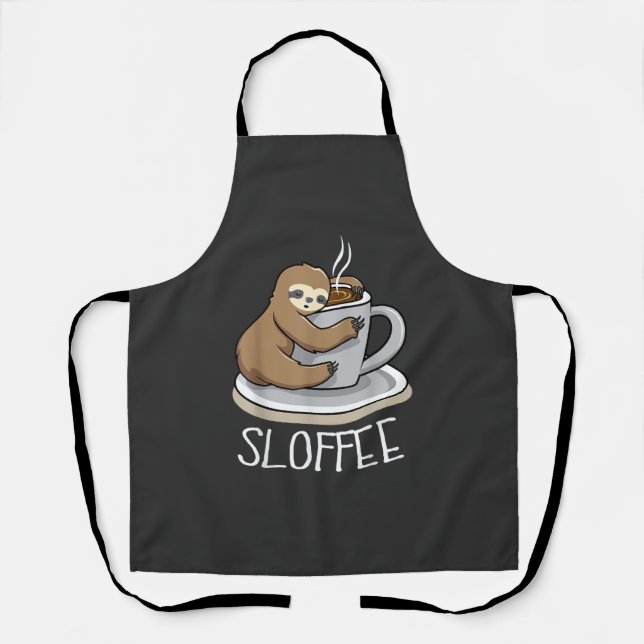 Sloth Sleep at Cup of Coffee Funny Sloth Sloffee T Apron (Front)