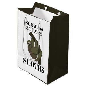 Sloth Sloths Slow And Steady Funny Sloth Medium Gift Bag