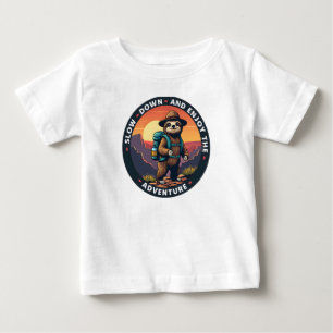 Sloth Slow Down and Enjoy the Adventure Baby T-Shirt