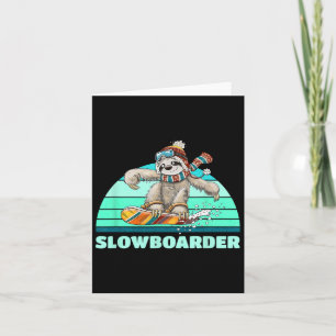 Sloth Slowboarder Snowboard Pun  Card