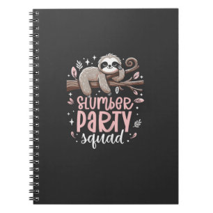 Sloth Slumber Party Squad Kids Girls Sleepover T-S Notebook