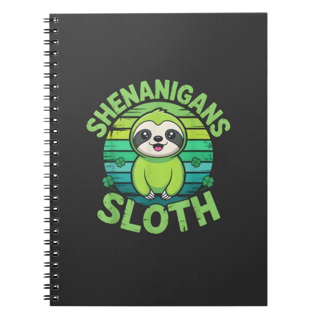 Sloth St Patricks Day Sloth Shenanigans Cute Anima Notebook (Front)