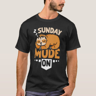 Sloth sunday mode on T-Shirt