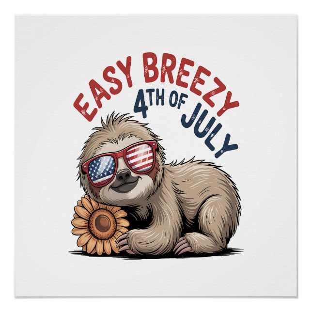Sloth Sunflower 4th of July Poster (Front)