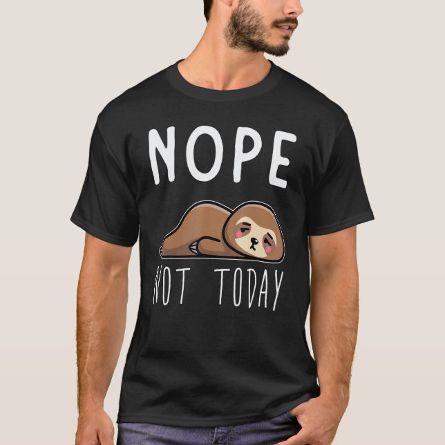 Sloth  Tired Lazy Sloth T-Shirt (Front)