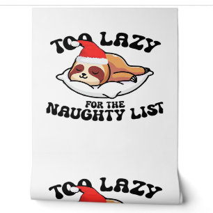 Sloth Too Lazy For The Naughty List,Funny Christma Wallpaper