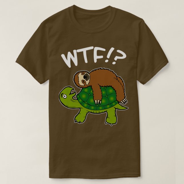 Sloth Turtle Sleeping WTF Funny Gift T-Shirt (Design Front)