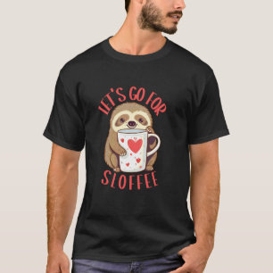 Sloth with A Coffee Mug Funny Saying Cute Pun Cute T-Shirt