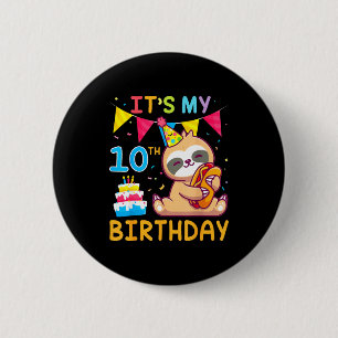 Sloth with cake happy 10 years old 10th birthday 6 cm round badge