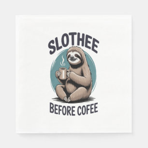 Slothee before coffee Sublimation Napkin