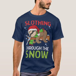 Slothing Through The Snow Funny Sloth ChristmasWom T-Shirt