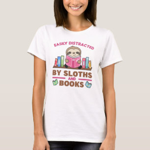 Sloths And Books Funny Saying With Book T-Shirt
