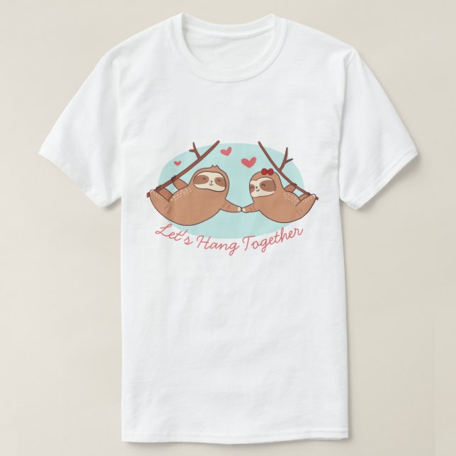 Sloths in Love T-Shirt (Design Front)