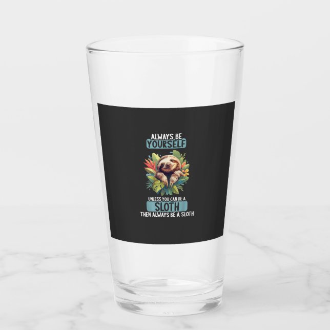Sloths Sloth T-Shirt Glass (Front)