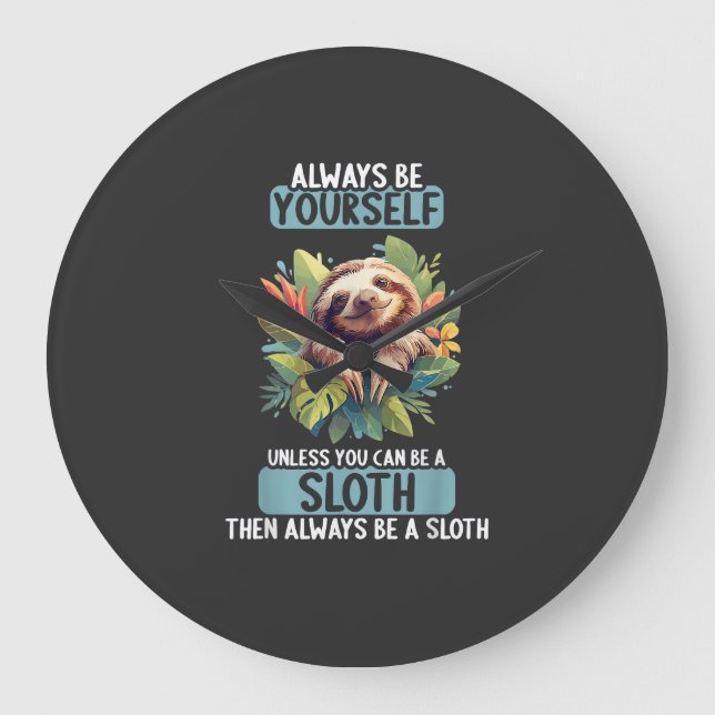 Sloths Sloth T-Shirt Large Clock (Front)