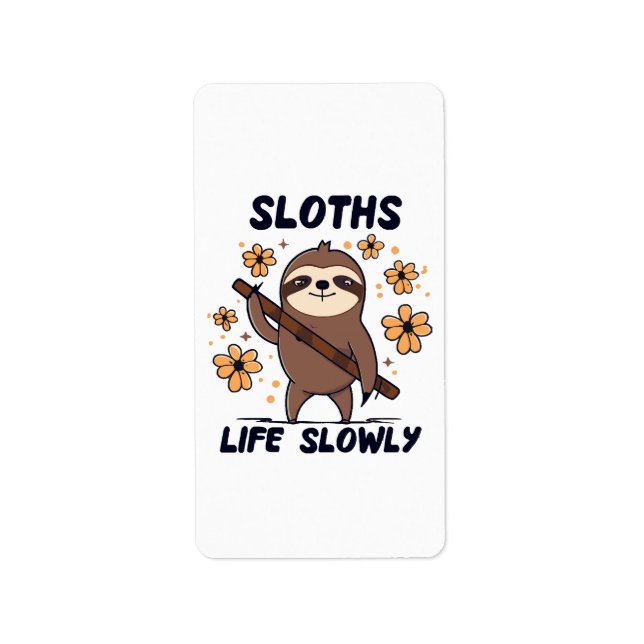 Sloths Taking Life Slowly Label (Front)