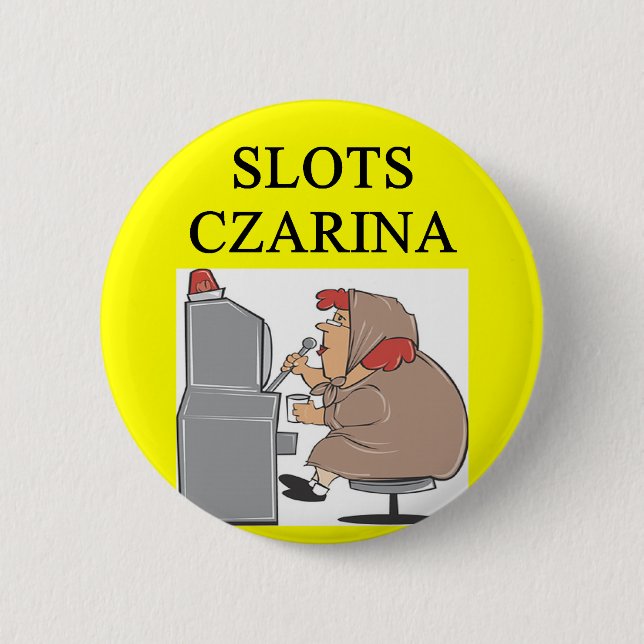 SLOTS pplayer joke 6 Cm Round Badge (Front)