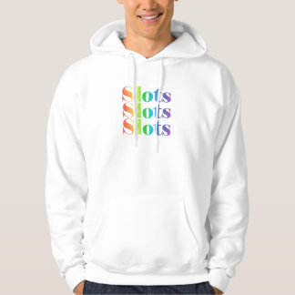 Slots Slots Slots Hoodie