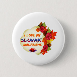 Slovak Girlfriend designs 6 Cm Round Badge