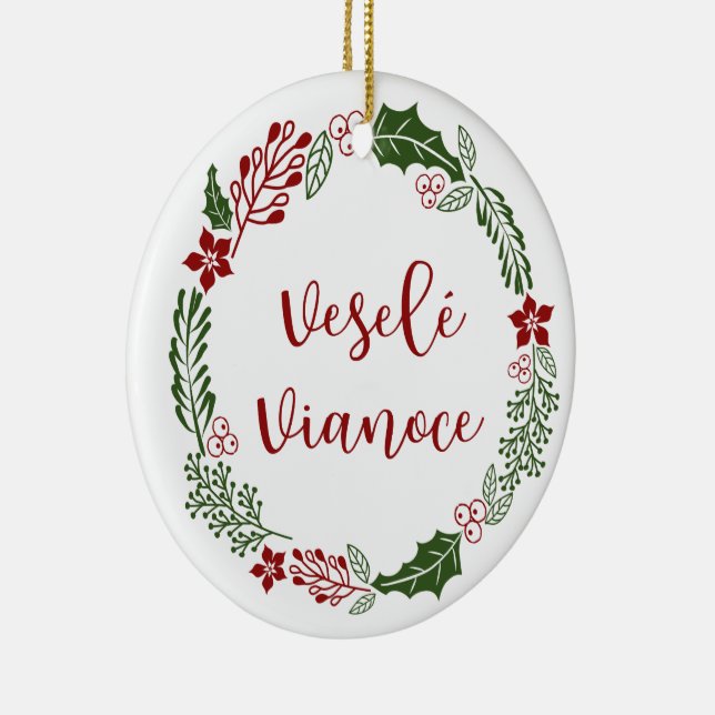 Slovak Merry Christmas Wreath, Veselé Vianoce Ceramic Ornament (Right)