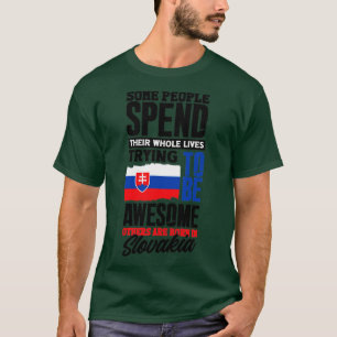 Slovak Slovakia Slovak Flag Quote3 T-Shirt
