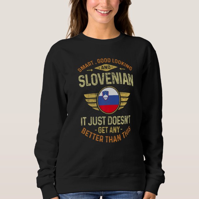 Slovenia Flag Proud Slovenians Men & Women   Sweatshirt (Front)