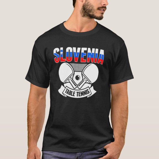Slovenia Ping Pong  Slovenian Table Tennis Support T-Shirt (Front)