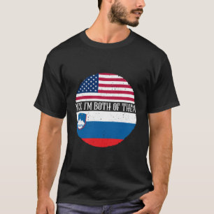 Slovenia Shirt American And Slovenian Flags Both O