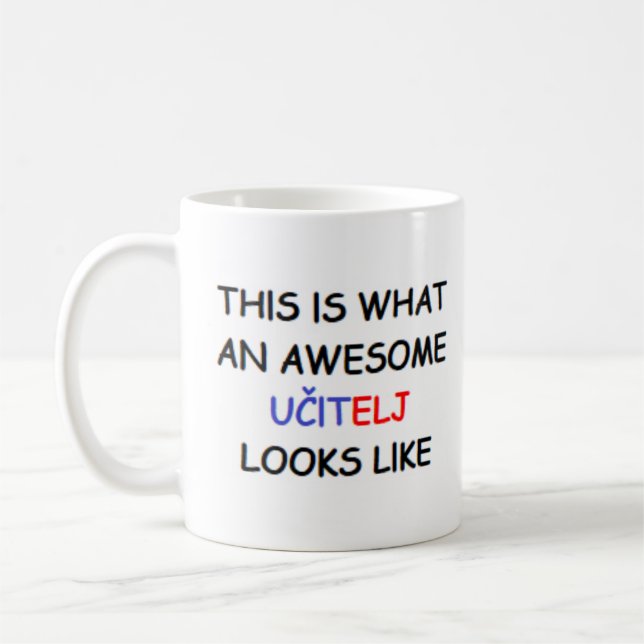 slovenian teacher ucitelj, awesome coffee mug (Left)