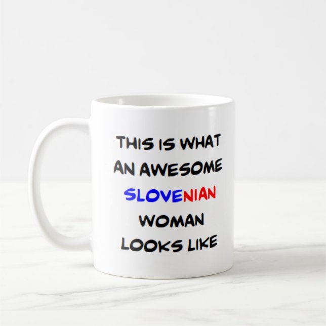 slovenian woman, awesome coffee mug (Left)