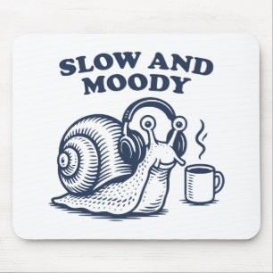Slow and Moody Snail Mouse Pad