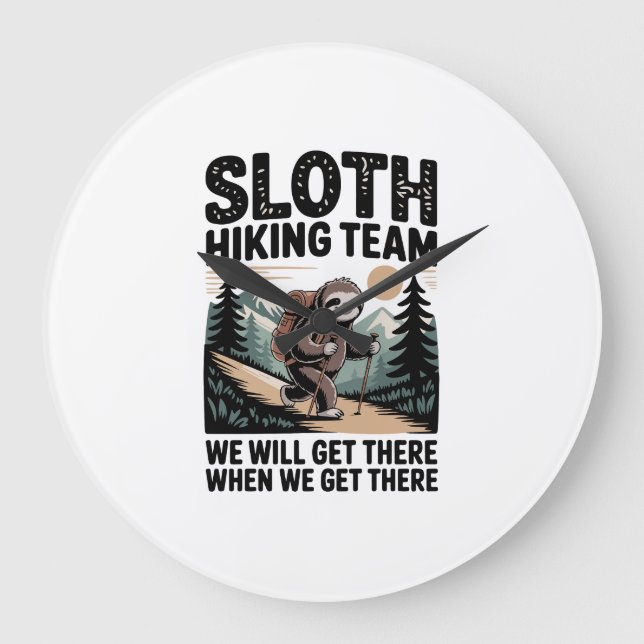 Slow and Steady Sloth Hiking Team Large Clock (Front)