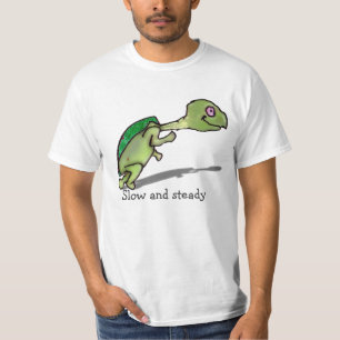 Slow and Steady T-Shirt