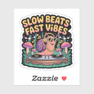 Slow Beats Fast Vibes Funky DJ Snail