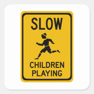 Slow - Children Playing, Traffic Warning Sign, USA Square Sticker