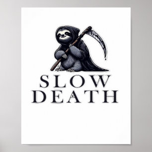 Slow Death Essential T-Shirt Poster