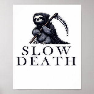 Slow Death Essential T-Shirt Poster