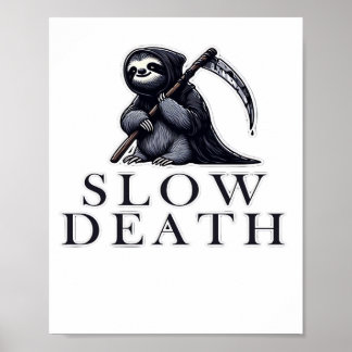 Slow Death Essential T-Shirt Poster