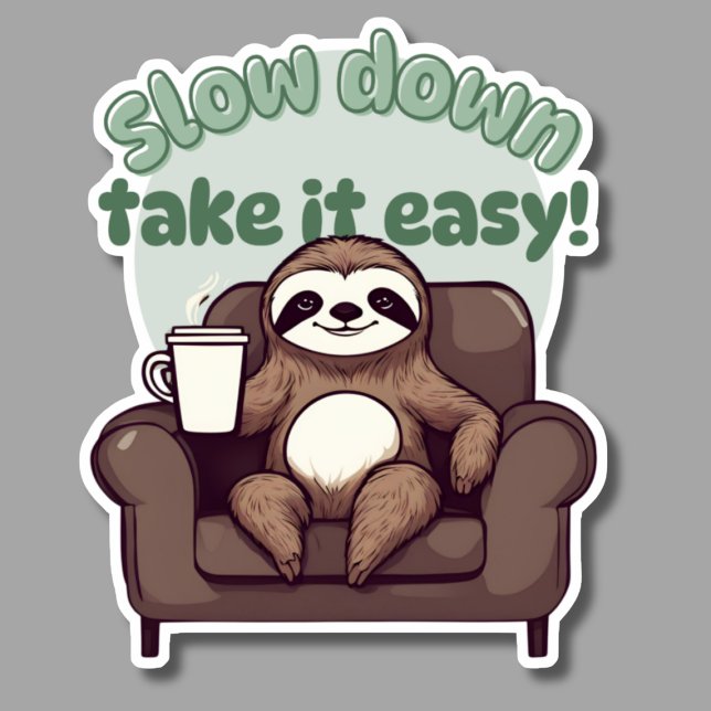 Slow Down Cute Sloth with Coffee Waterproof (Creator Uploaded)