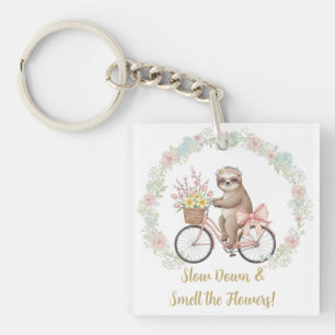 Slow Down & Smell the Flowers Key Ring