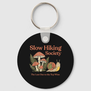 Slow Hiking Society The Last One to The Top Wins Key Ring