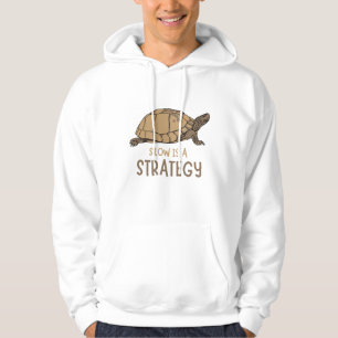 Slow Is a Strategy – Minimal Turtle Quote Design Hoodie