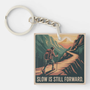 Slow Is Still Forward Key Ring