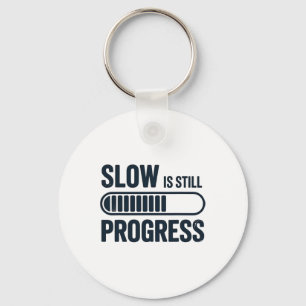 Slow Is Still Progress Snail Yoga Mindfulness Desi Key Ring