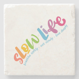 Slow Life Stone Coaster