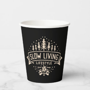 Slow Living Lifestyle Paper Cups