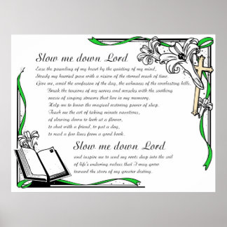 slow me down Lord Poster