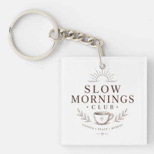 Slow Mornings Club Cosy Aesthetic Coffee Design Key Ring